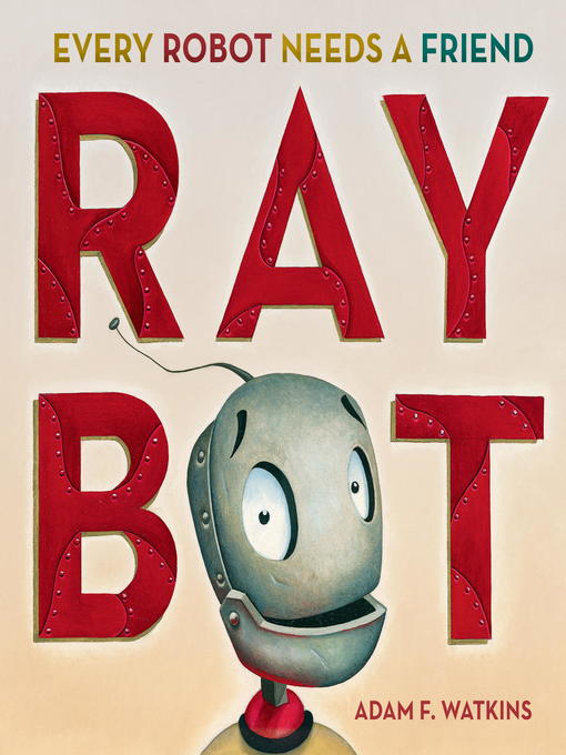 Title details for Raybot by Adam F. Watkins - Available